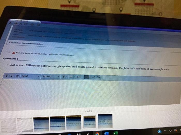 A Moving to another question will save the