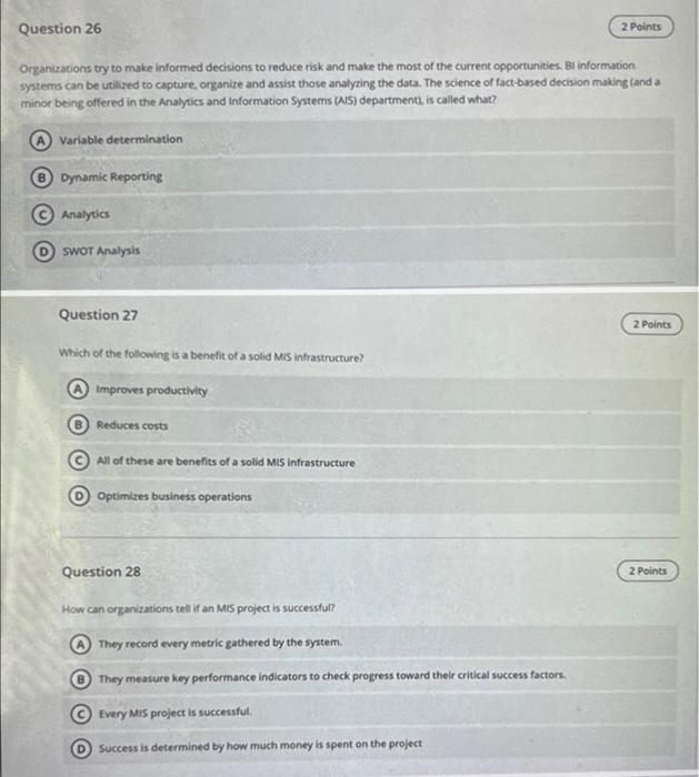 Question 26 2 Points Organizations try to make