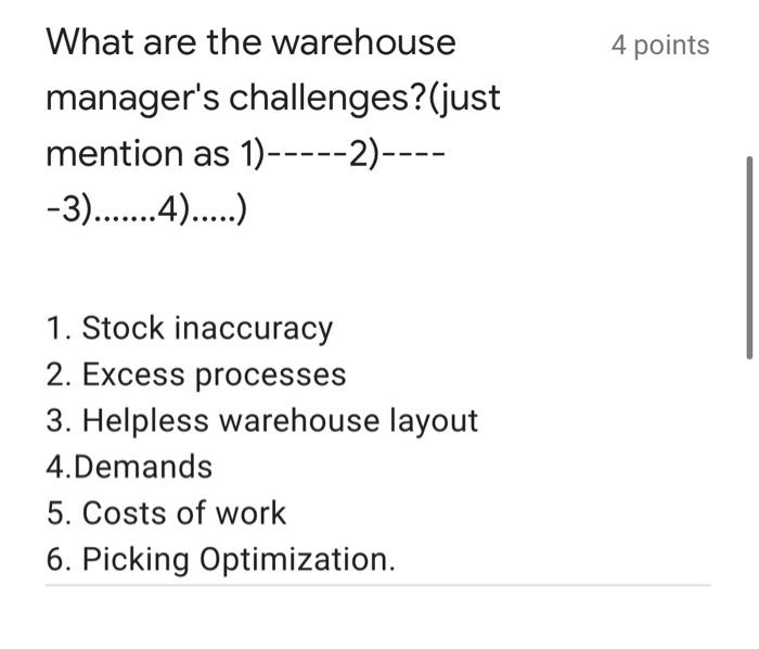 4 points What are the warehouse manager's