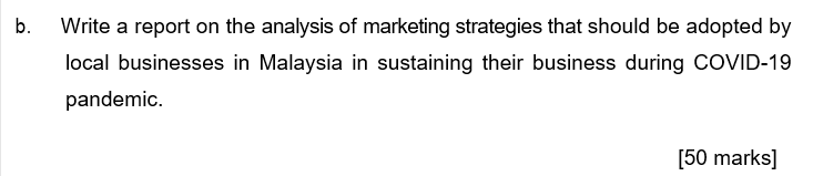 b. Write a report on the analysis of marketing