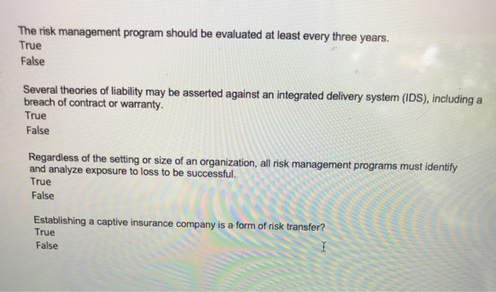 The risk management program should be evaluated