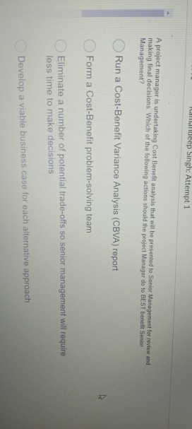 deep Singh: Attempt 1 A project manager is