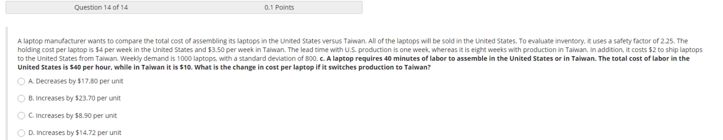 Question 12 of 14 0.1 Points A laptop