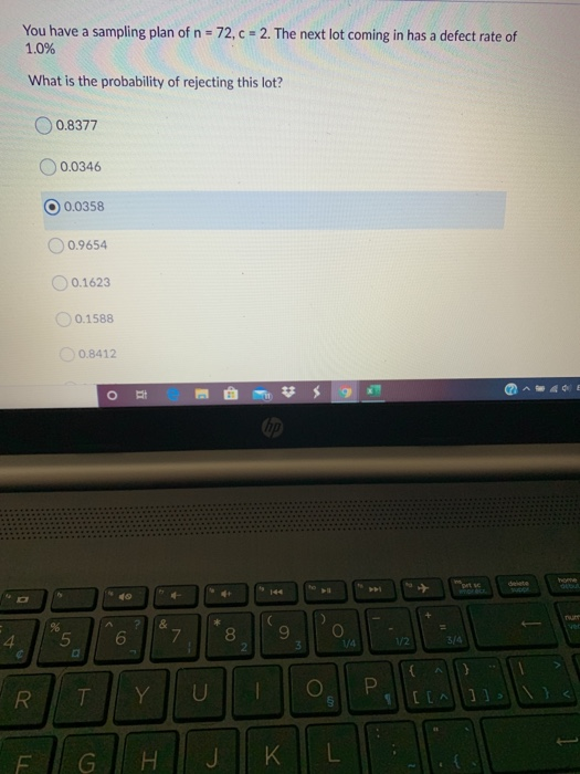 You have a sampling plan of n = 72, c = 2. The