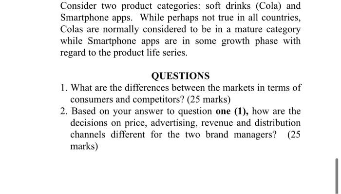 MARKETING QUESTION Consider two product