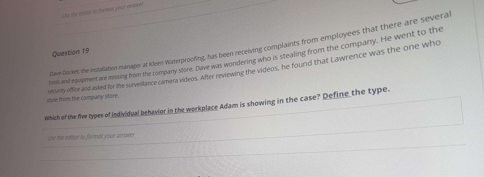 please answer fast use the editor to format your