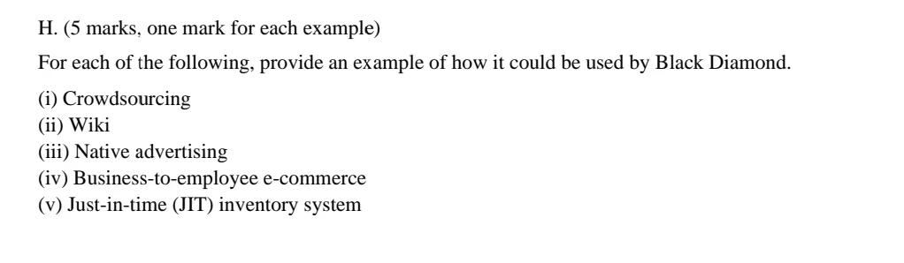 H. (5 marks, one mark for each example) For each