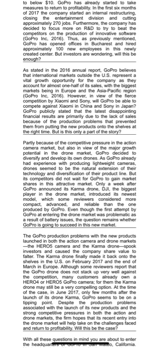 Case Study (30 marks) GoPro, Inc. Will Entry into