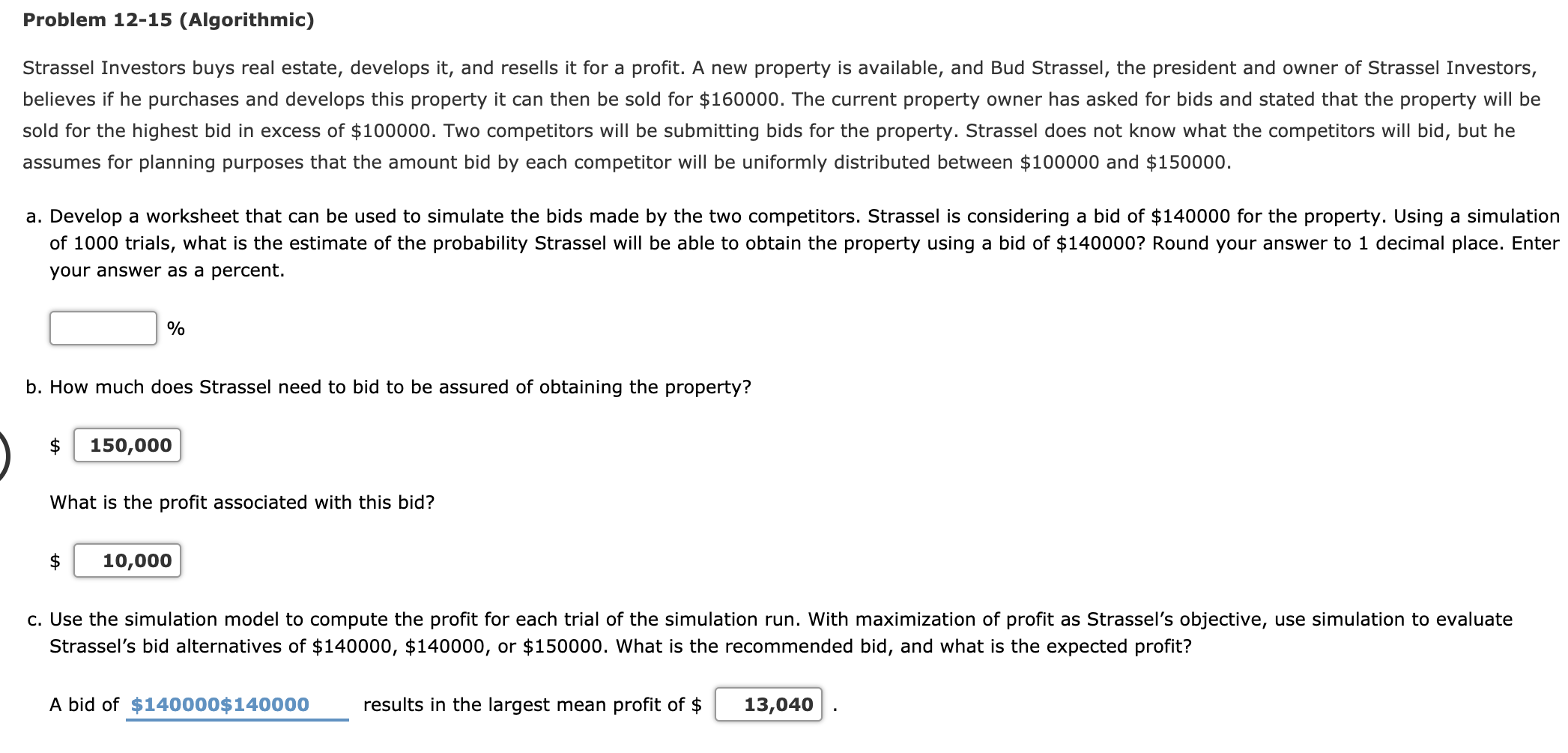 Problem 12-15 (Algorithmic) Strassel Investors