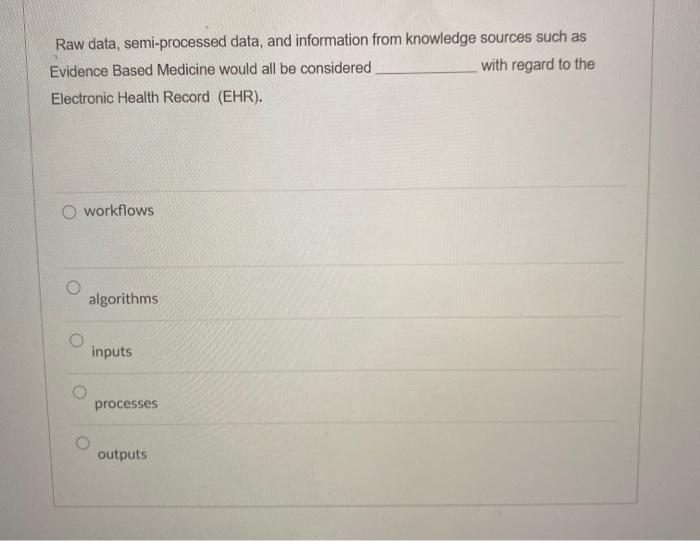 Raw data, semi-processed data, and information