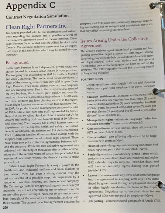 Information: Question: Appendix C Contract