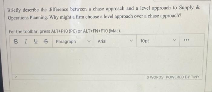 Briefly describe the difference between a chase