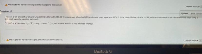 Moving to the next question prevents changes to