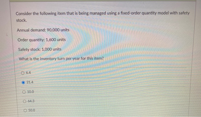 Consider the following item that is being managed