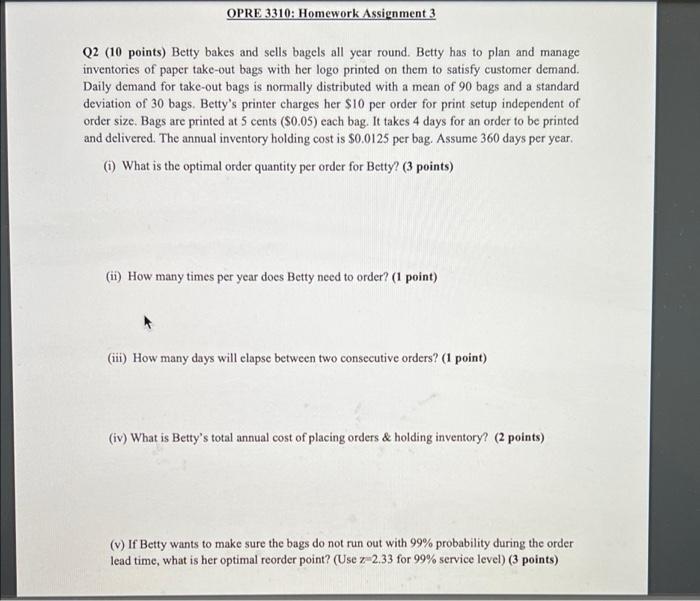 OPRE 3310: Homework Assignment 3 Q2 (10 points)