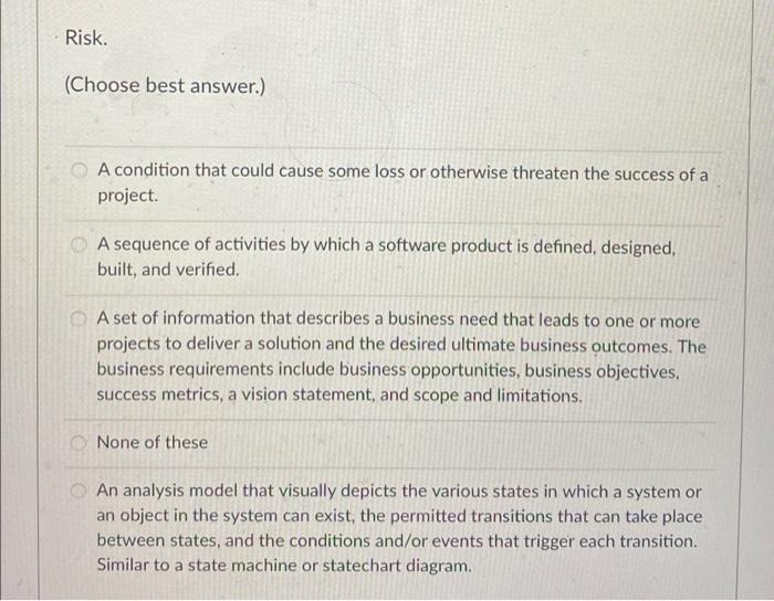External entity: (Choose best answer.) A
