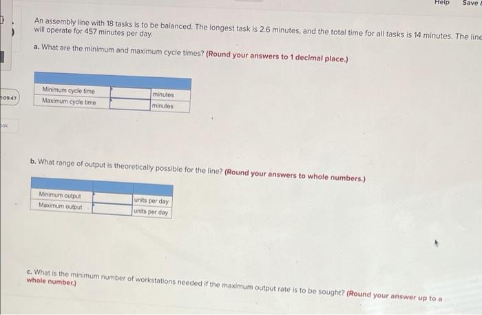 Help Save An assembly line with 18 tasks is to be