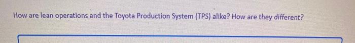 How are lean operations and the Toyota Production