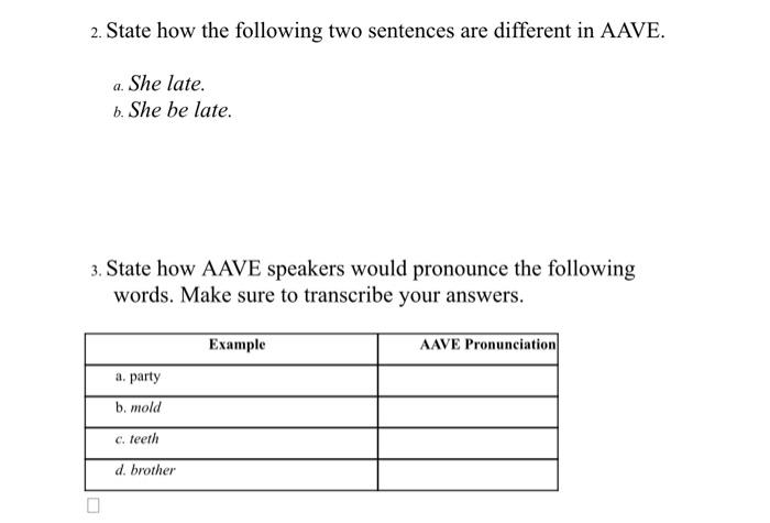 2. State how the following two sentences are