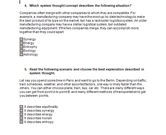 | 4. Which system thought concept describes the