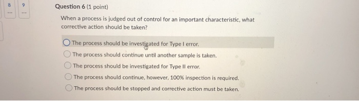 8 9 Question 6 (1 point) When a process is judged