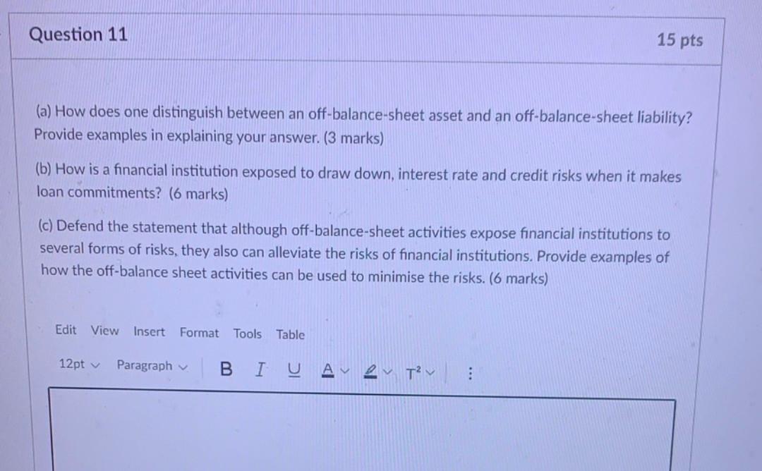 Question 11 (a) How does one distinguish between