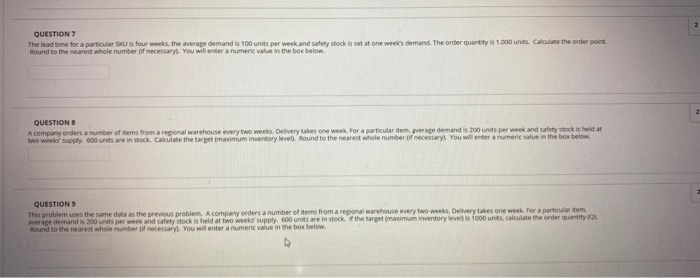 2 QUESTION 7 The lead time for a particular SU is