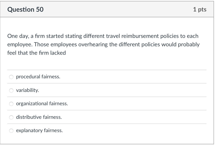 Question 50 1 pts One day, a firm started stating