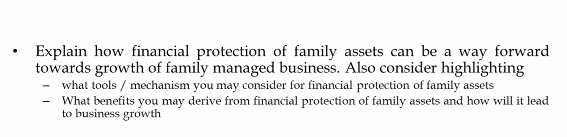 . Explain how financial protection of family