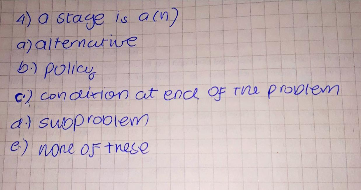 3. Linear programming is typically applied to
