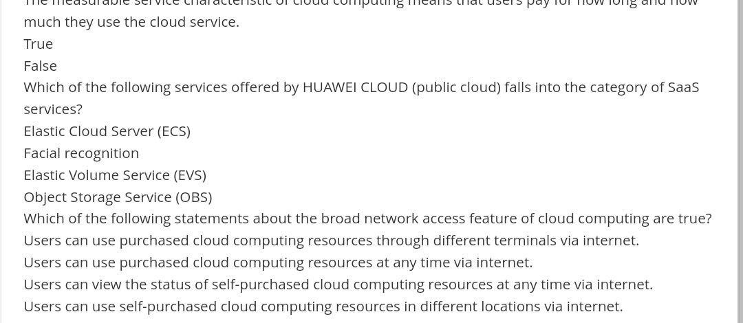 10118 much they use the cloud service. True False