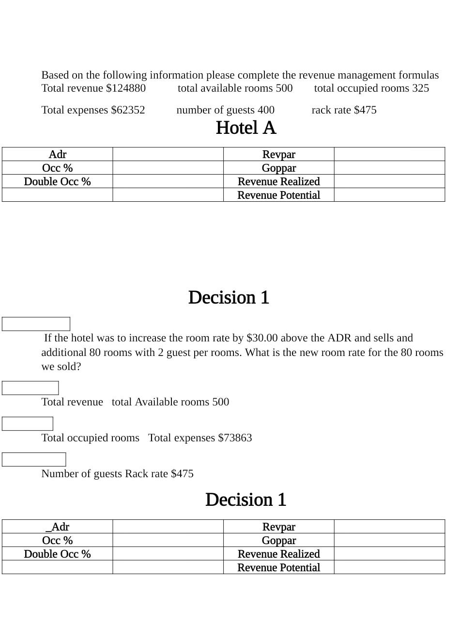 Based on the following information please