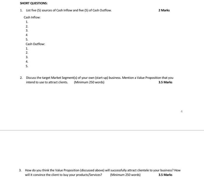 Please quick answer. SHORT QUESTIONS: 1. List