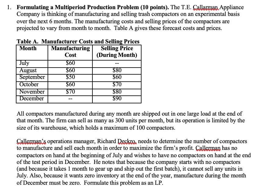 1. Formulating a Multiperiod Production Problem