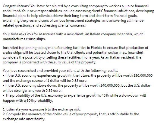 Congratulations! You have been hired by a