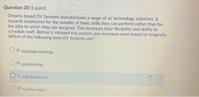 Question 20 (1 point) Ontario-based DV Systems