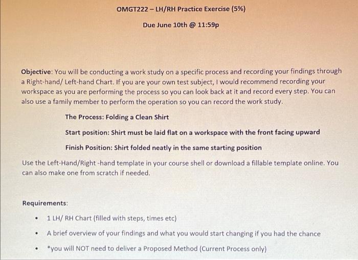 Please help asap OMGT222 - LH/RH Practice