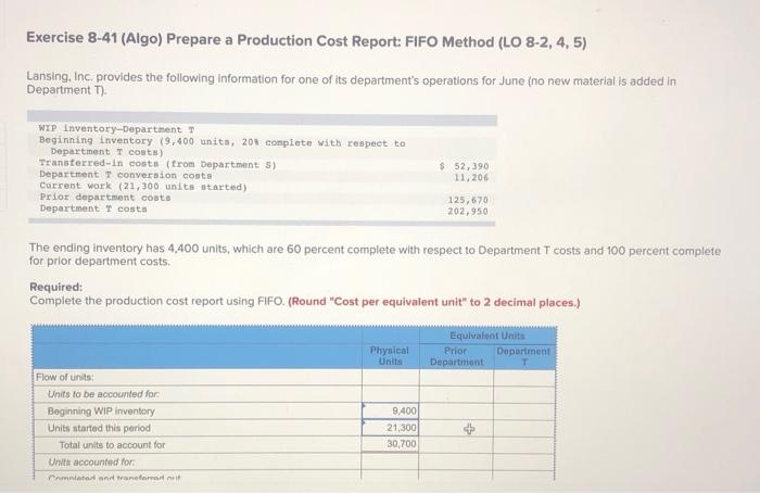 Exercise 8-41 (Algo) Prepare a Production Cost