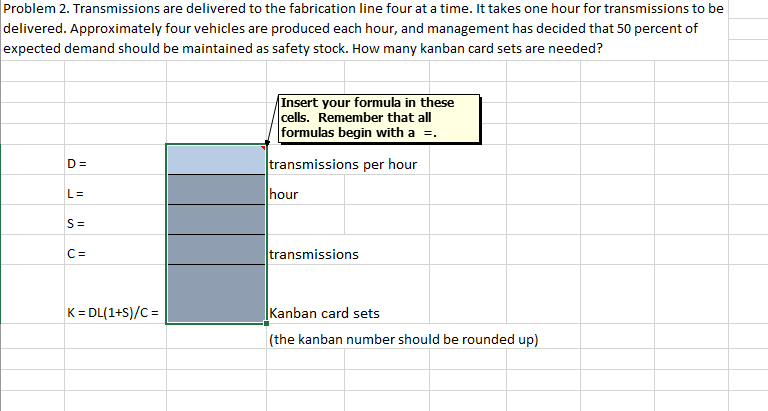 Problem 2. Transmissions are delivered to the