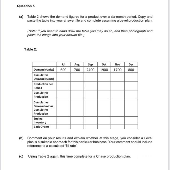 please help me in A,B,C,D Question 5 (a) Table 2