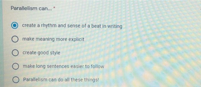 Parallelism can... * create a rhythm and sense of