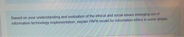 Based on your understanding and evaluation of the