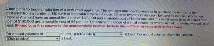 A firm plans to begin production of a new small