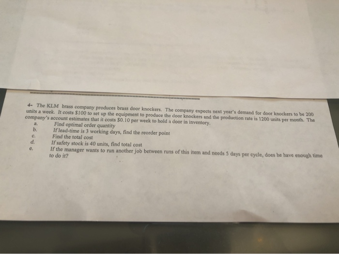 4- The KLM brass company produces brass door