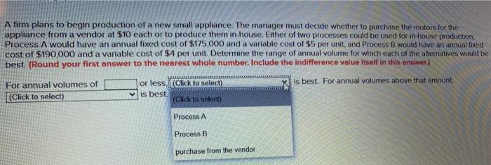 A firm plans to begin production of a new small