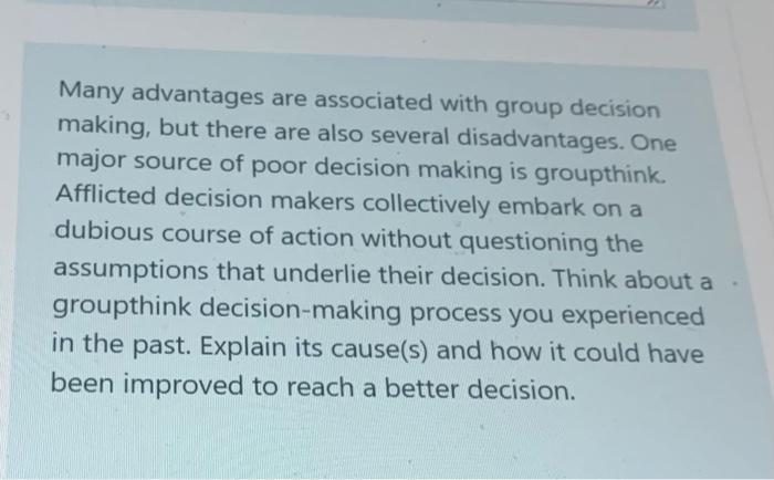 Many advantages are associated with group