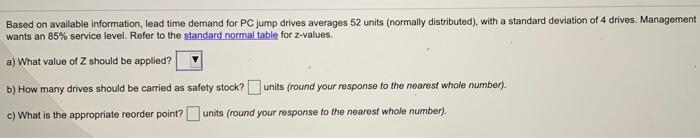 Based on available information, lead time demand