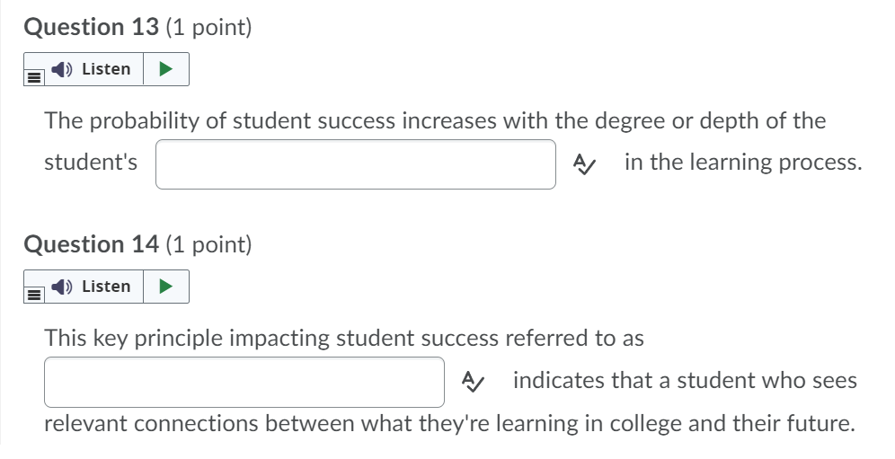 Question 1 (1 point) 1) Listen In test taking, a