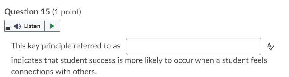 Question 1 (1 point) 1) Listen In test taking, a