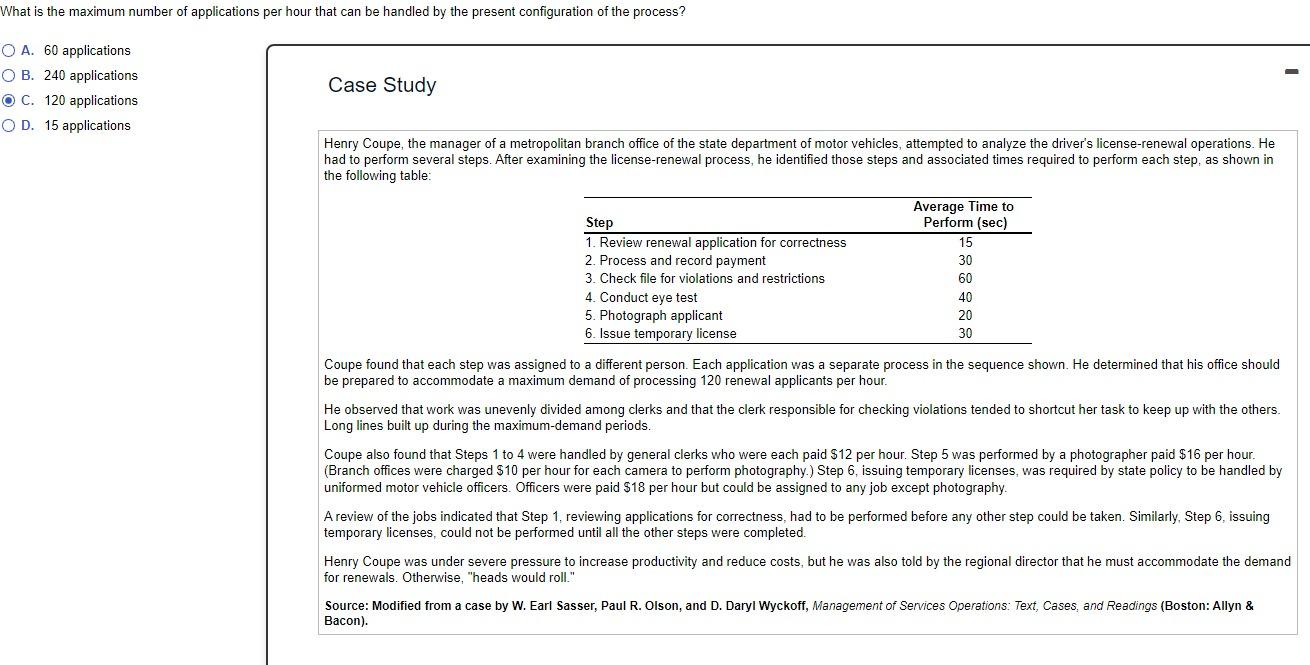 A. 60 applications B. 240 applications Case Study
